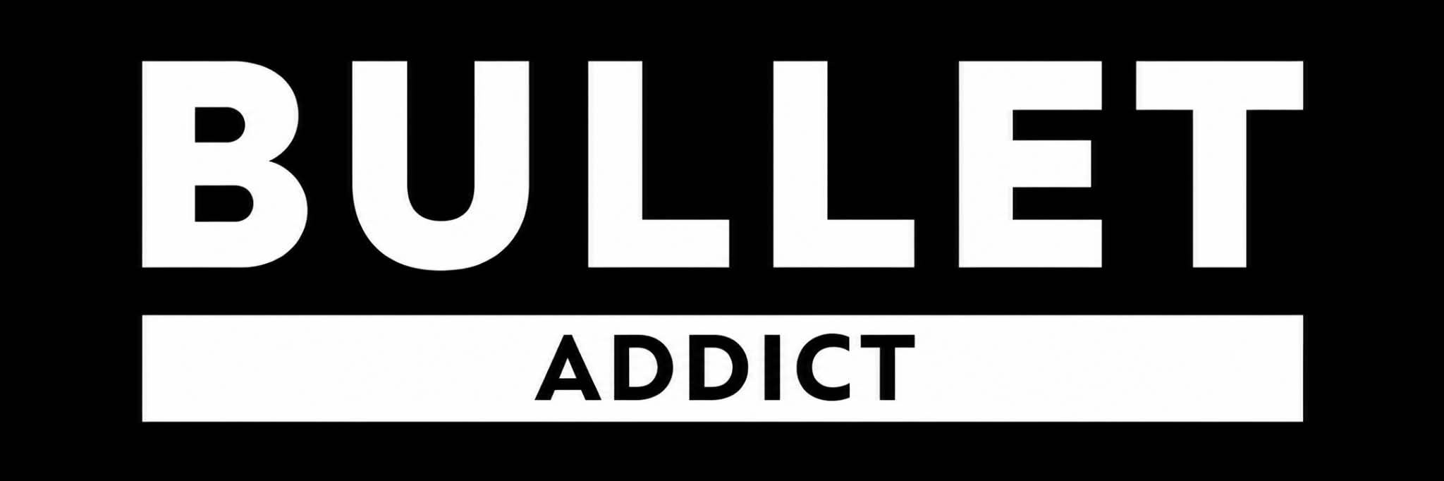 Bullet_Addict